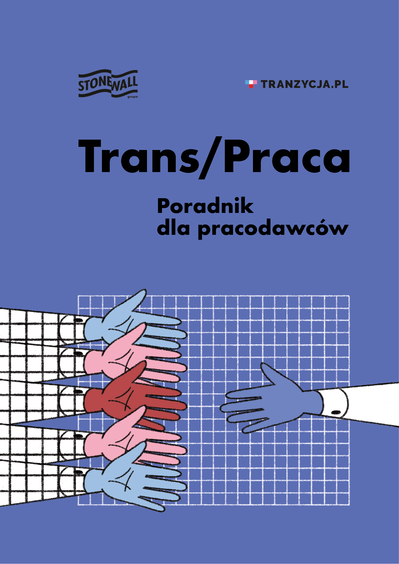 Okładka publikacji "Trans/Praca. Poradnik dla pracodawcow"